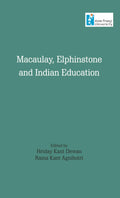 Macaulay, Elphinstone And Indian Education