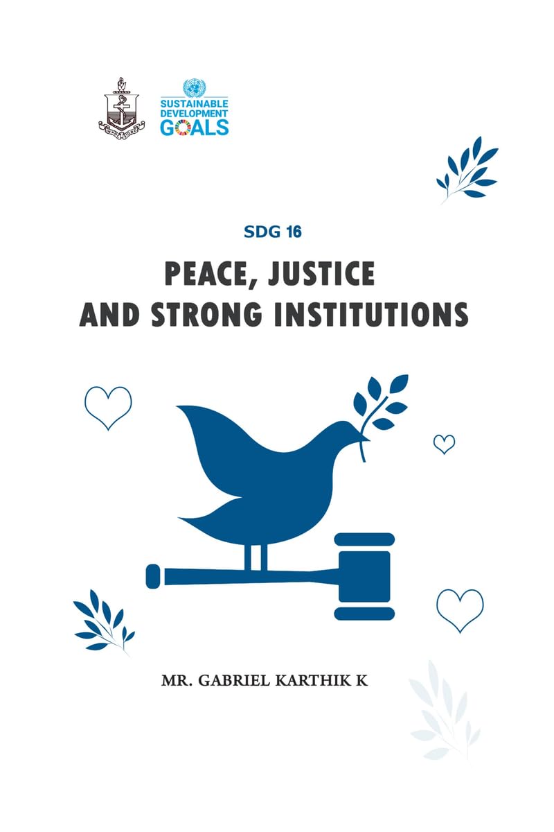 SDG 16 Peace, Justice and Strong Institutions