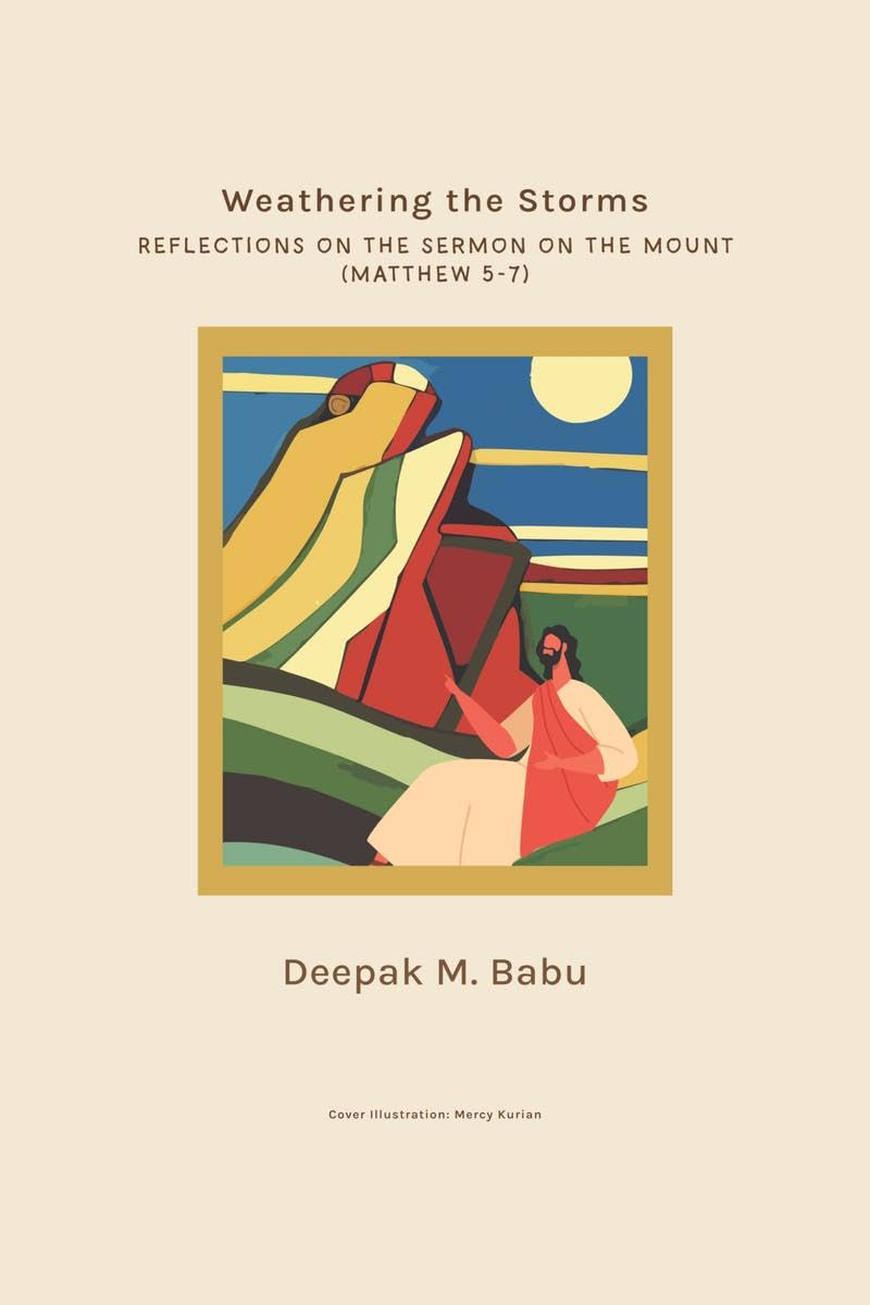 Weathering the Storms: Reflections on the Sermon on the Mount (Matthew 57)