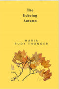 The Echoing Autumn