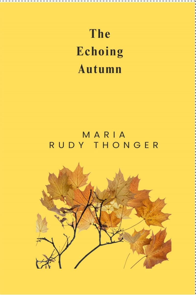 The Echoing Autumn