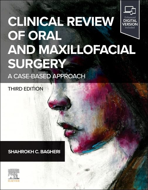 CLINICAL REVIEW OF ORAL AND MAXILLOFACIAL SURGERY A CASE BASED APPROACH WITH ACCESS CODE 3ED (PB 2025)