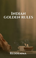 Indian Golden Rules