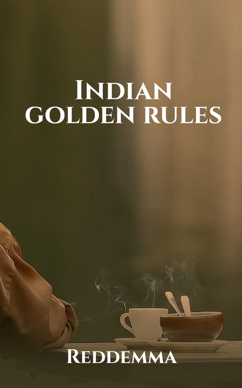Indian Golden Rules
