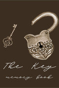 The Key : A Memory Book to Hold My Internet Password Organizer To Keep Track of All My Staff