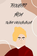 THOUGHTS from SWAMI VIVEKANANDA