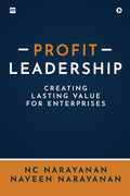 Profit Leadership : Creating Lasting Value for Enterprises