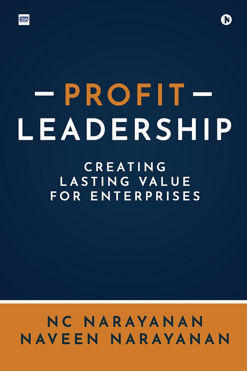 Profit Leadership : Creating Lasting Value for Enterprises