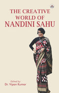 The Creative World of Nandini Sahu