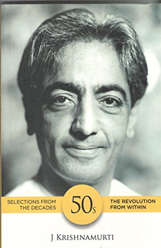 The Revolution from Within (SELECTIONS FROM THE DECADES)