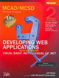 MCAD/MCSD SelfPaced Training Kit: Developing Web Applications with Microsoft Visual Basic .NET and Microsoft Visual C# .NET: De