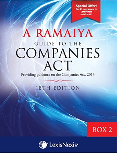 Guide To The Companies Act (Providing Guidance On The Companies Act, 2013): Box 2 Containing Set Of Appendix Part 3,4,5&6 + 1 Co