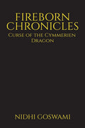 Fireborn Chronicles: Curse Of The Cymmerien Dragon