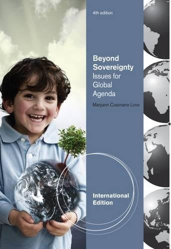 Beyond Sovereignty: Issues for a Global Agenda, International Edition