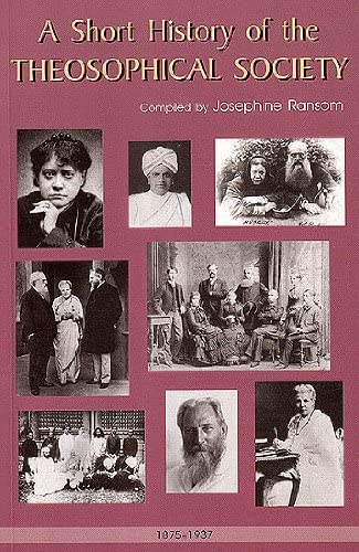 A Short History of the Theosophical Society Paperback
