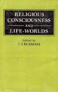 Religious Consciousness And LifeWorlds