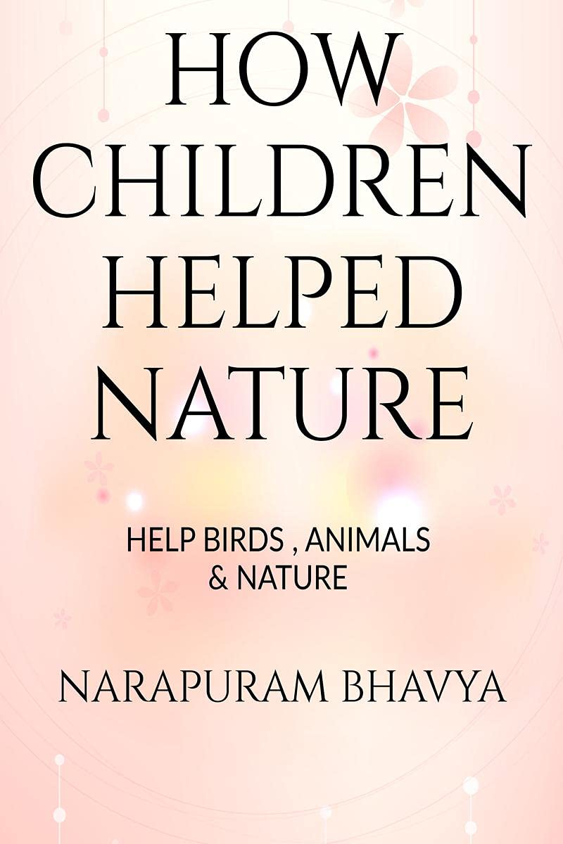 HOW CHILDREN HELPED NATURE : About Taking Care of Birds , Taking care of Animal and Saving water by children
