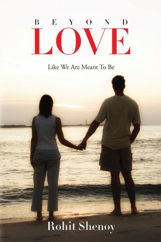 Beyond Love:Like we are meant to be