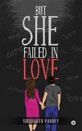 But She Failed in Love
