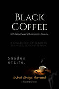 Black Coffee with Brown Sugar and a Chocolate Brownie : Shades of life