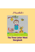 Maithilis The Three Letter Word Storybook