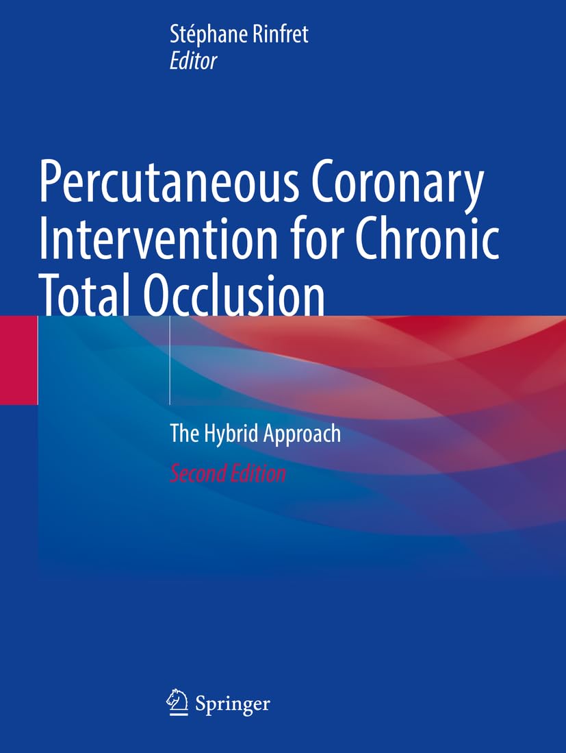 Percutaneous Coronary Intervention for Chronic Total Occlusion: The Hybrid Approach
