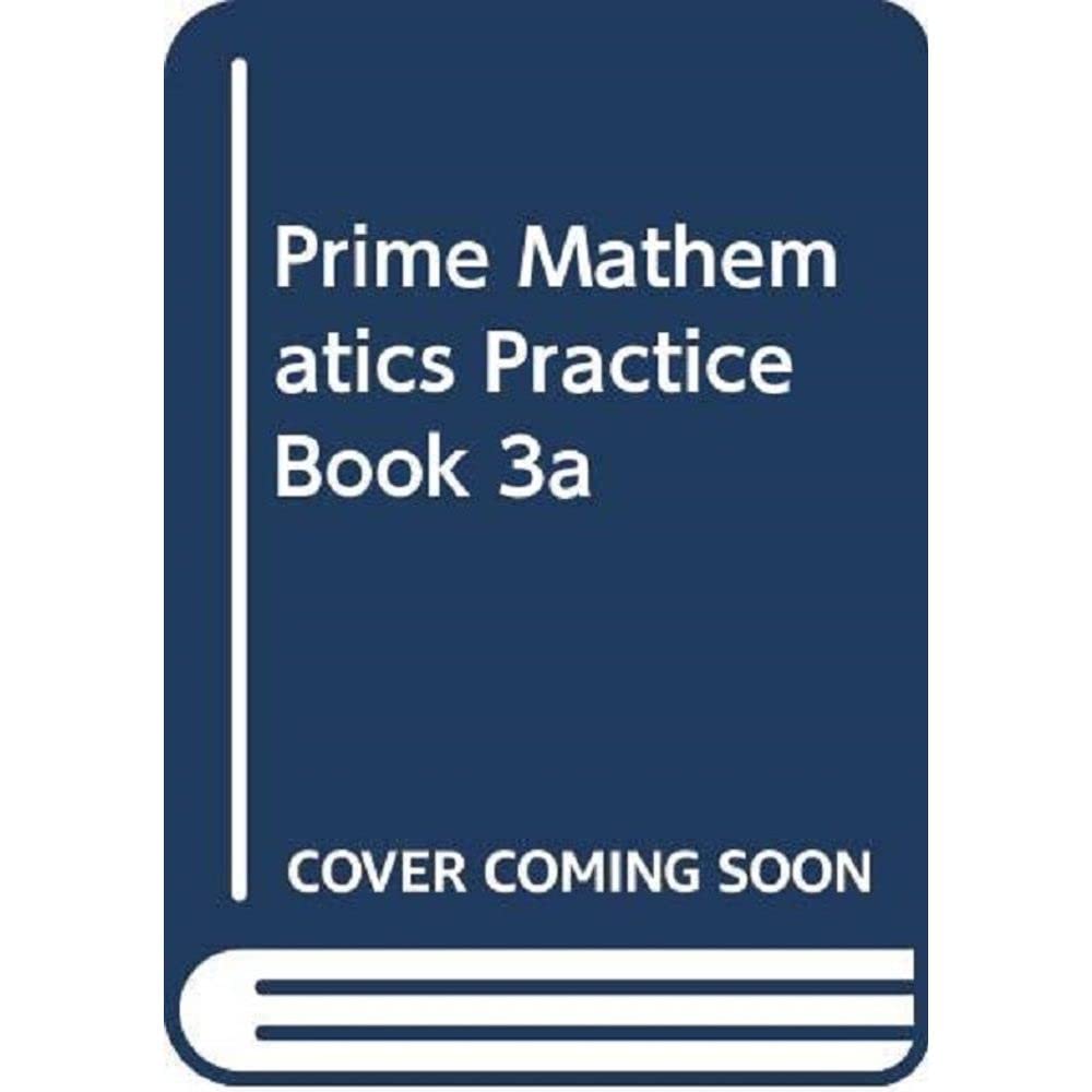 Prime Mathematics Practice Book 3a