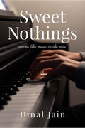 Sweet Nothings : poems like music to the ears