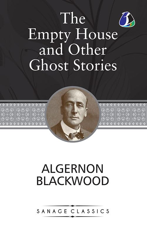 The Empty House and Other Ghost Stories