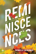 Reminiscences: Recollections Of Life Experiences