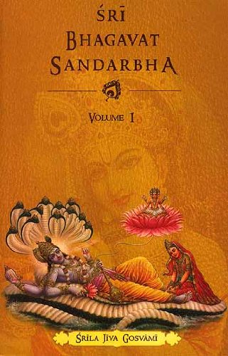 Sri Bhagavat Sandarbha, Volume 1: Transliterated Text, WordtoWord Meaning and Translation