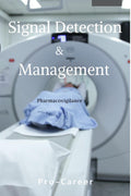 Signal Detection & Management : Pharmacovigilance
