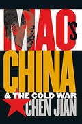 MaoS China And The Cold War