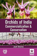 Orchards Of India: Commercialization And Conservation