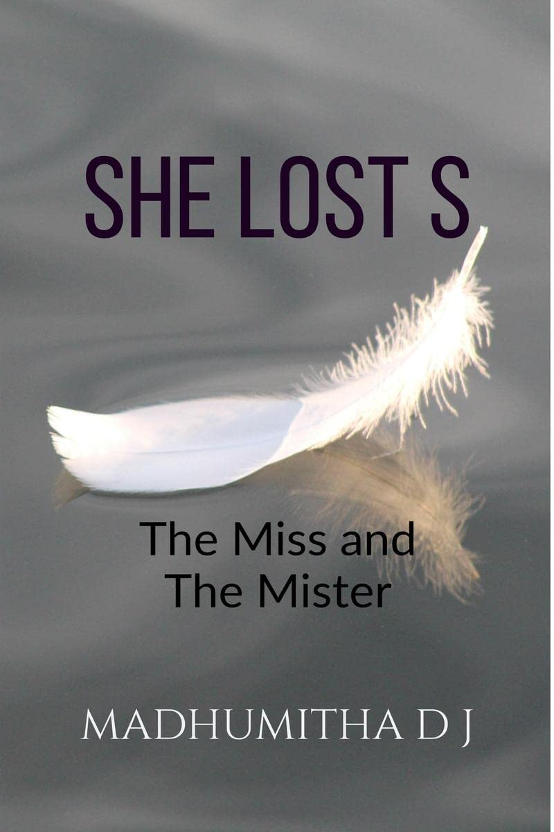 She Lost S: The Miss And The Mister
