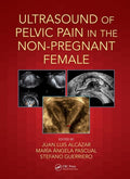 Ultrasound of Pelvic Pain in the NonPregnant Patient