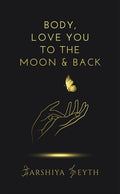 Body, Love You to the Moon and Back