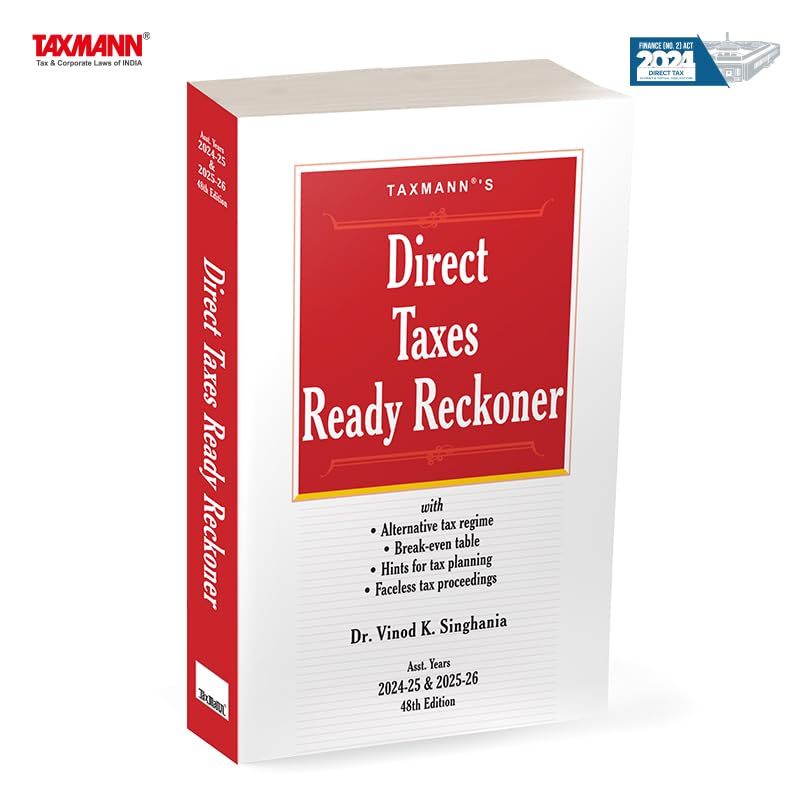 Taxmanns Direct Taxes Ready Reckoner (DTRR) | AYs 202425 & 202526  Illustrative Ready Referencer on Incometax with Focused 
