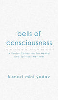 Bells of Consciousness