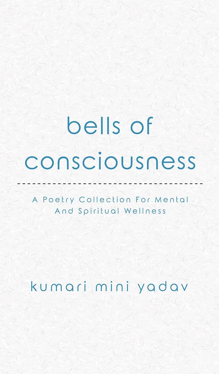 Bells of Consciousness