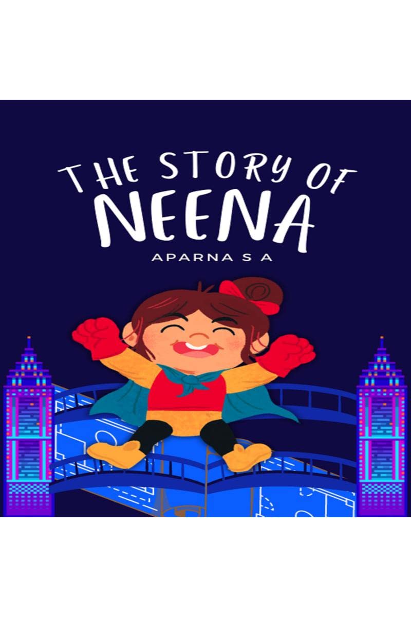 The story of Neena