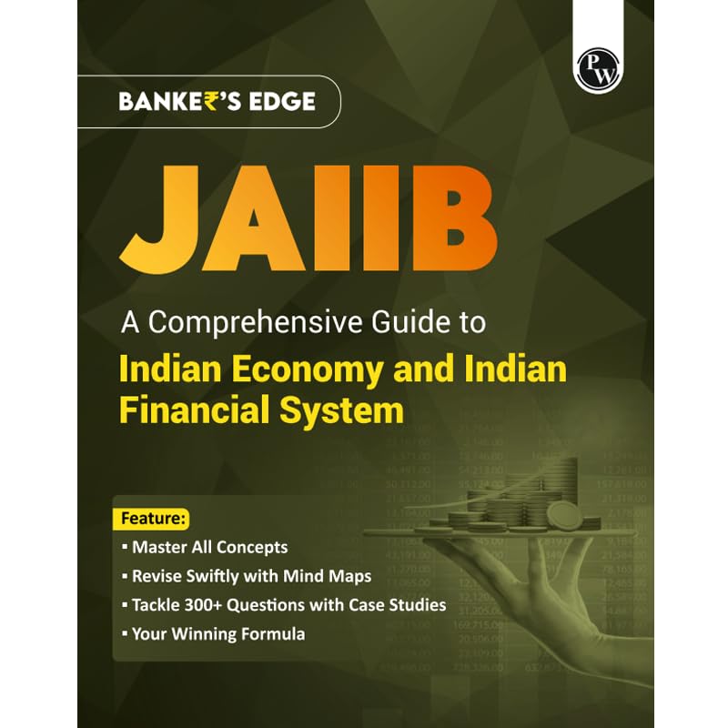 Pw Jaiib BankerS Edge Comprehensive Guide To Indian Economy And Indian Financial System For Jaiib Exam [Paperback] Pw
