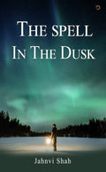 The Spell In The Dusk