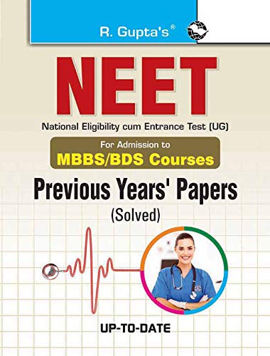 NEET (UG) Previous Years Papers (Solved): For Admission to MBBS/BDS Courses