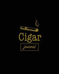 Cigar Journal: Cigars Tasting & Smoking, Track, Write & Log Tastings Review, Size, Name, Price, Flavor, Notes, Dossier Details, 