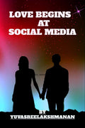 LOVE BEGINS AT SOCIAL MEDIA : In this book you can read and how love bigins at social Media and how they love each other and how