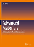 ADVANCED MATERIALS AN INTRODUCTION TO MODERN MATERIALS SCIENCE (HB 2022)