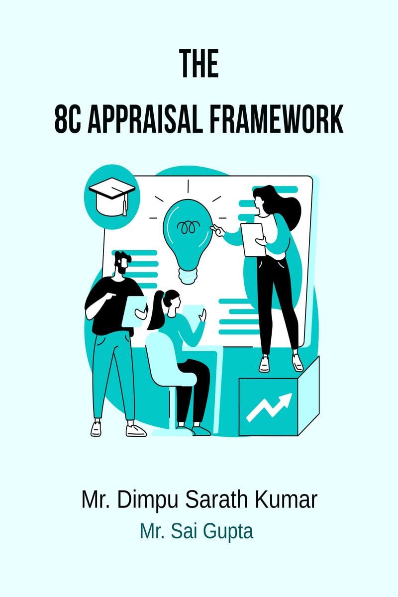 The 8C Appraisal Framework: For Professional and Personal Growth
