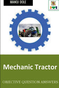 Mechanic Tractor : Objective Question Answers