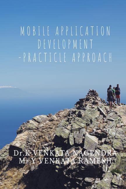Mobile Application Development  Practical Approach